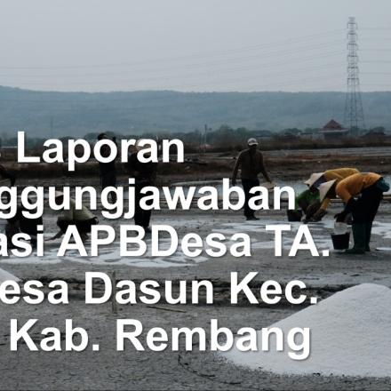 Perdes Laporan Pertanggungjawaban Realisasi APBDesa TA. 2023 Desa Dasun Kec. Lasem Kab. Rembang